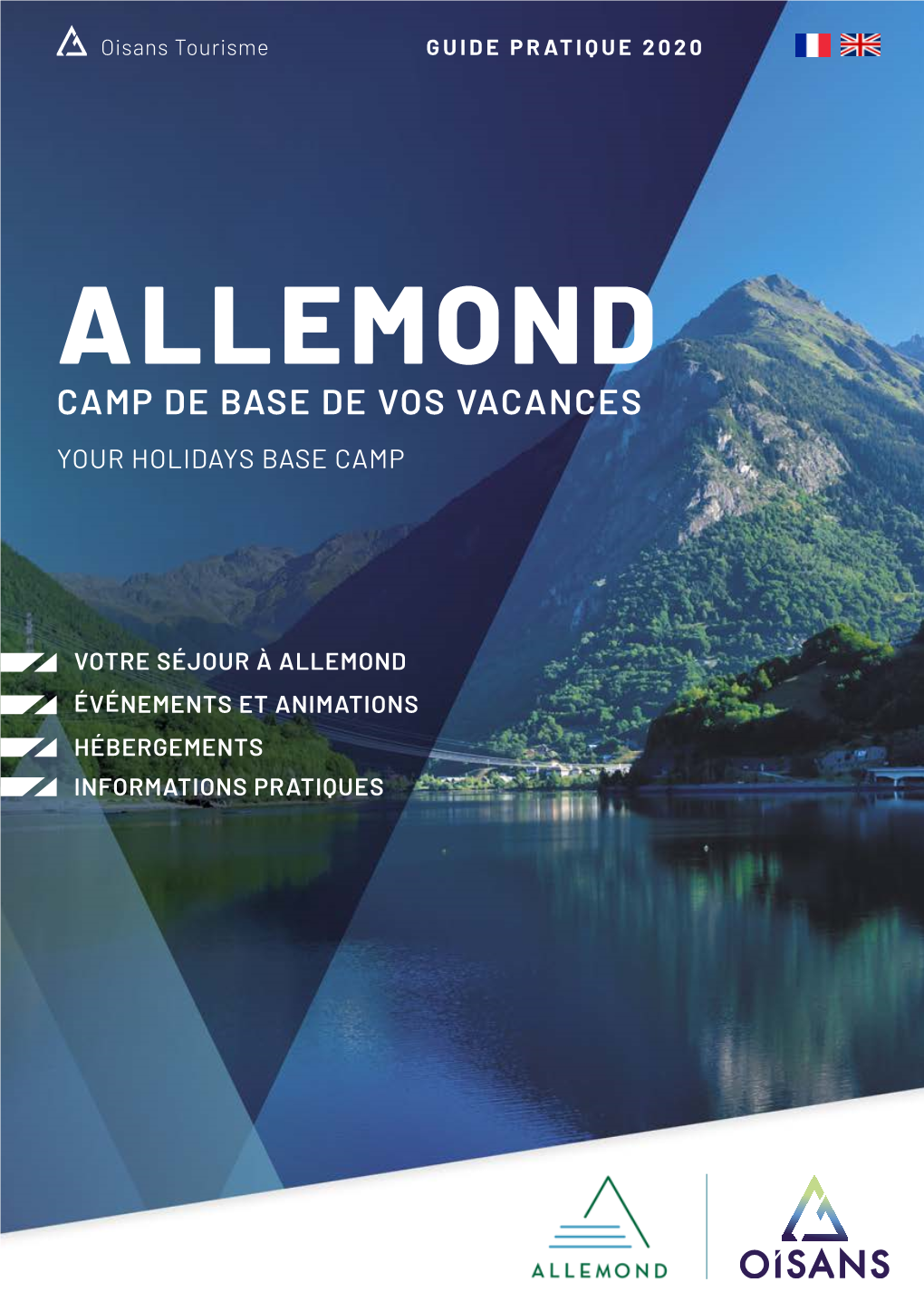 Allemond Camp De Base De Vos Vacances Your Holidays Base Camp