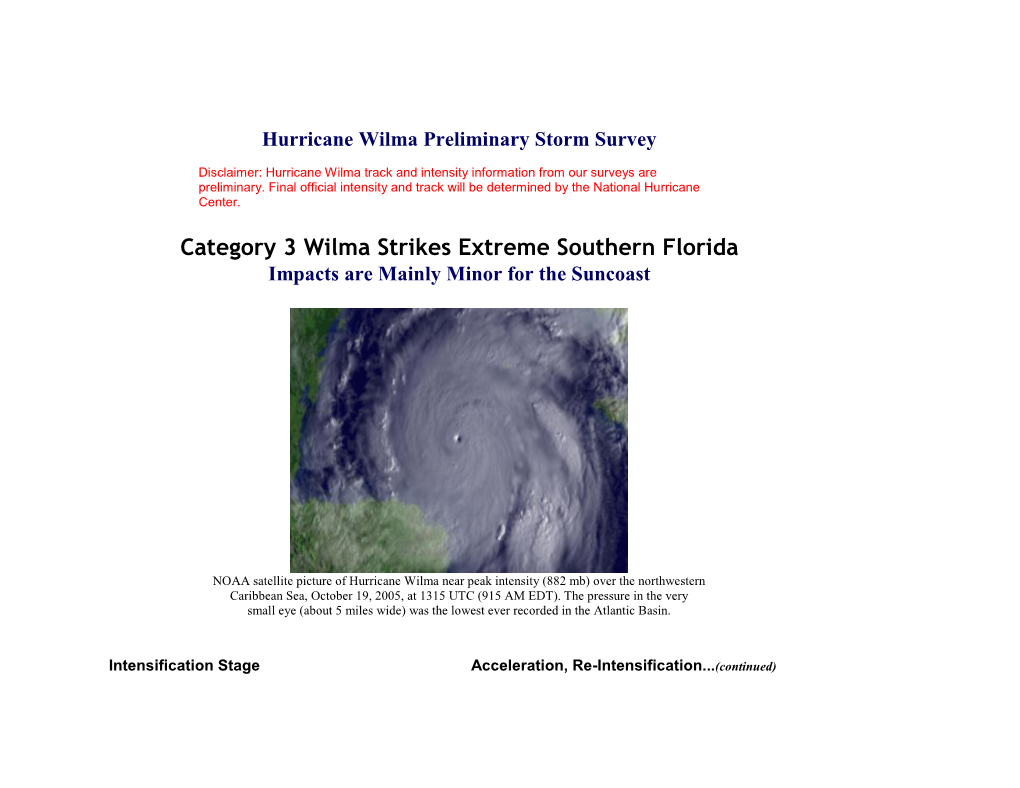 Category 3 Wilma Strikes Extreme Southern Florida Impacts Are Mainly Minor for the Suncoast