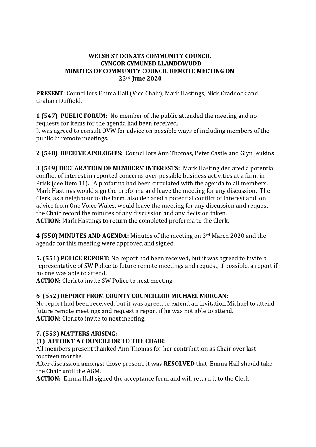 WELSH ST DONATS COMMUNITY COUNCIL CYNGOR CYMUNED LLANDDWUDD MINUTES of COMMUNITY COUNCIL REMOTE MEETING on 23Rd June 2020