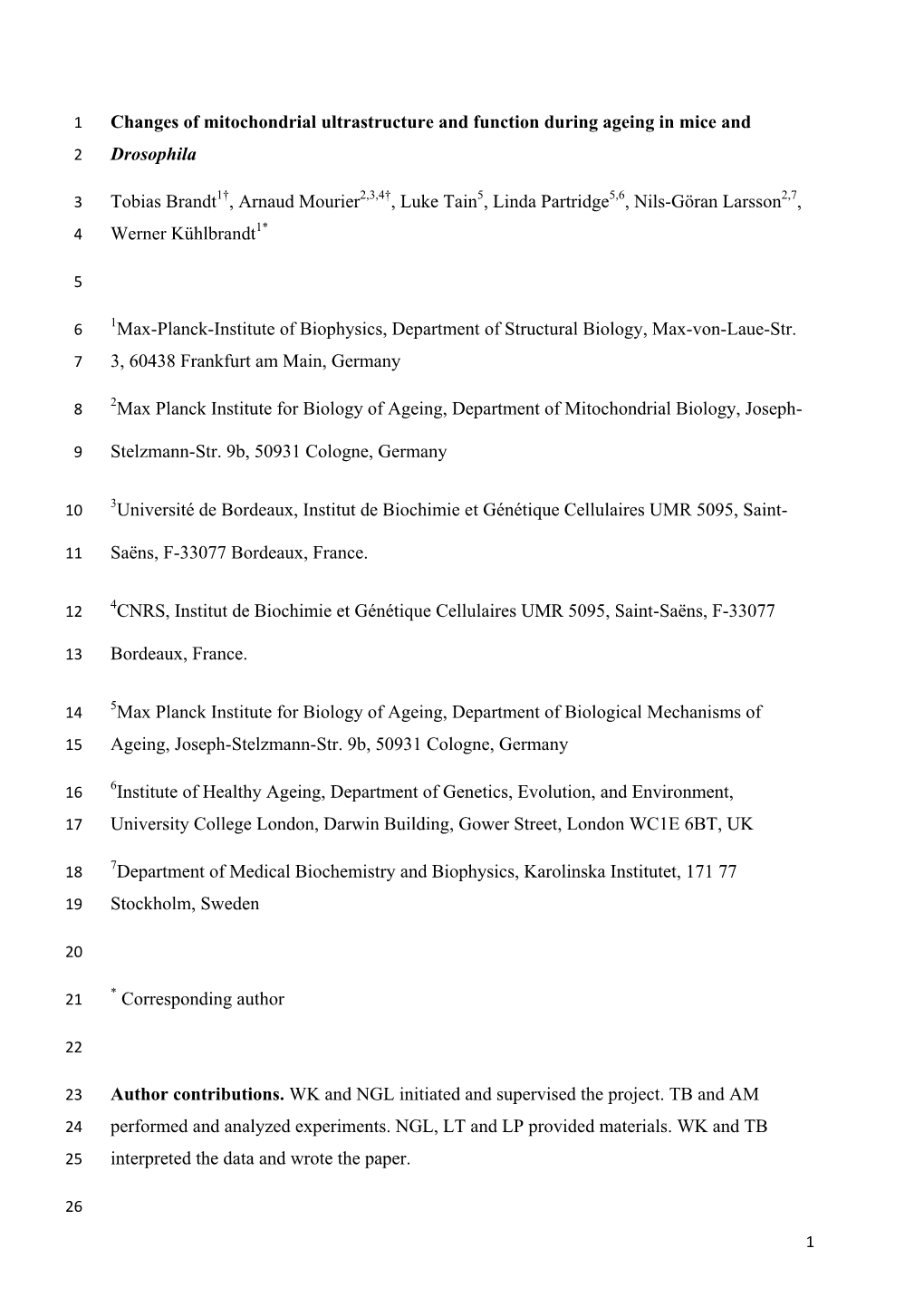 Changes of Mitochondrial Ultrastructure and Function During Ageing in Mice and 2 Drosophila