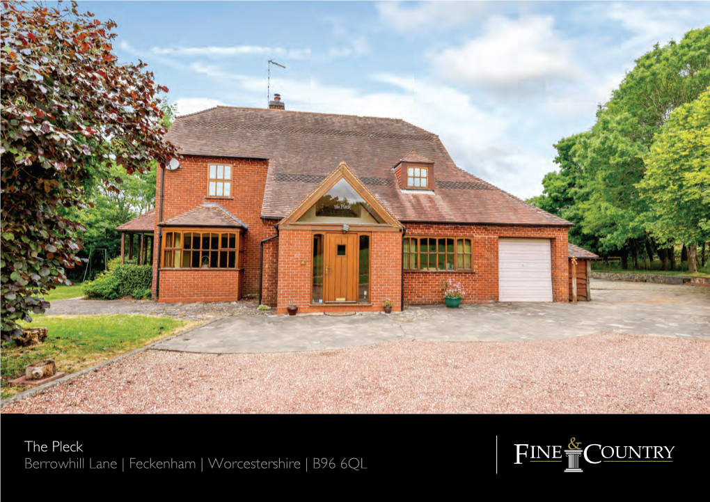 Feckenham | Worcestershire | B96 6QL the PLECK