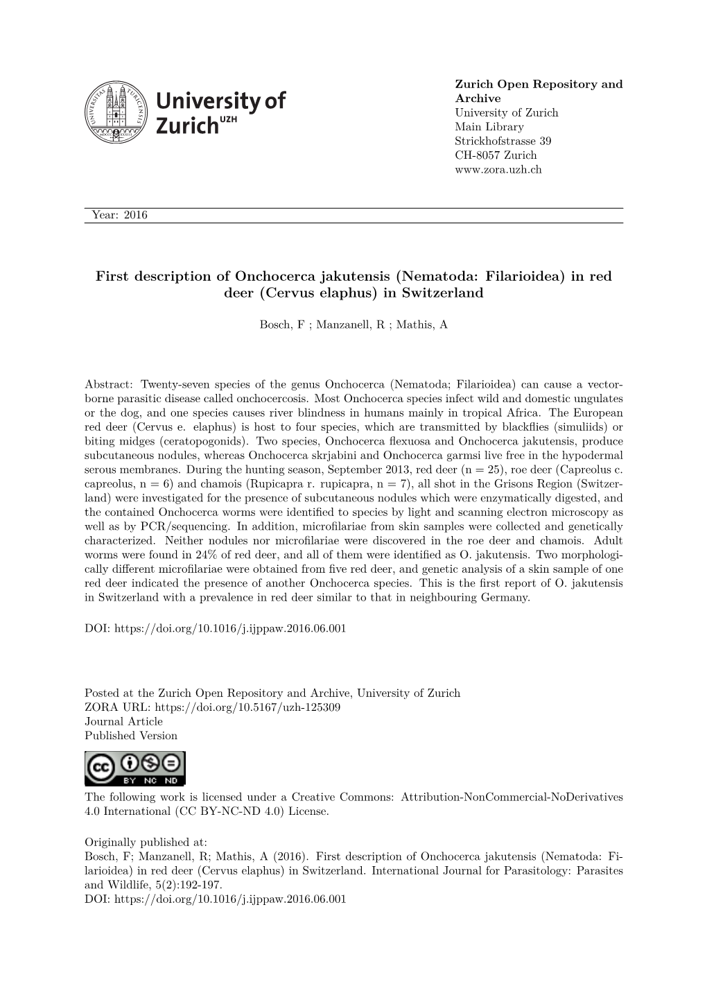 First Description of Onchocerca Jakutensis (Nematoda: Filarioidea) in Red Deer (Cervus Elaphus) in Switzerland