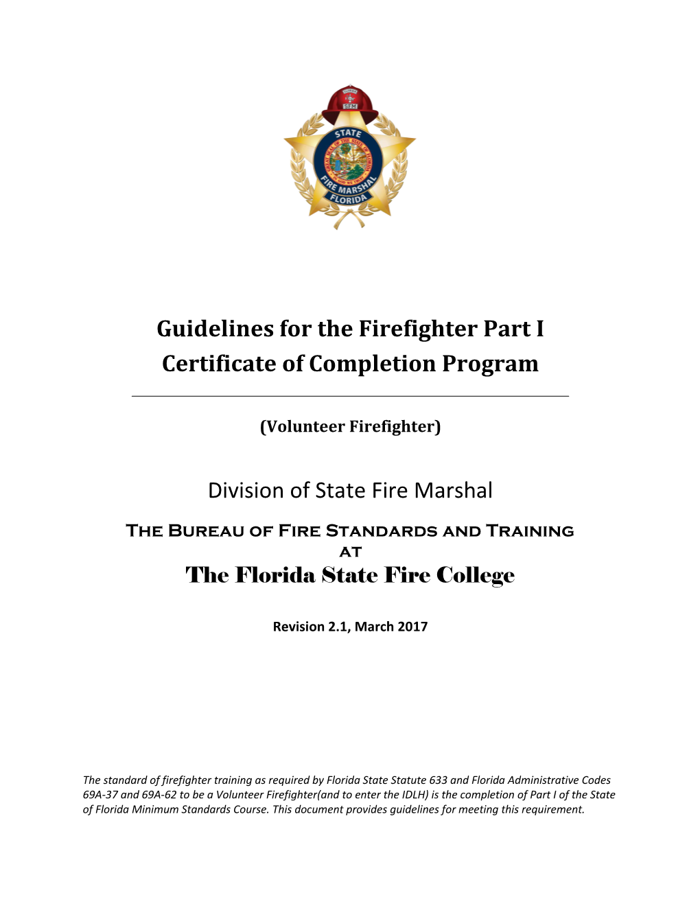 Guidelines for the Firefighter Part I Certificate of Completion Program