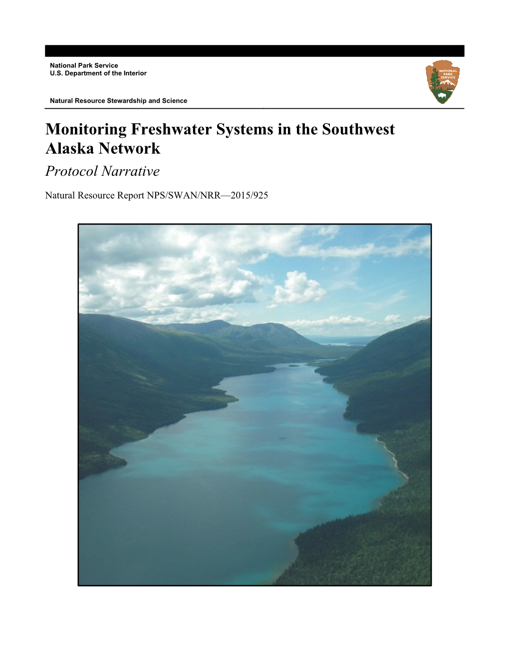 Monitoring Freshwater Systems in the Southwest Alaska Network Protocol Narrative