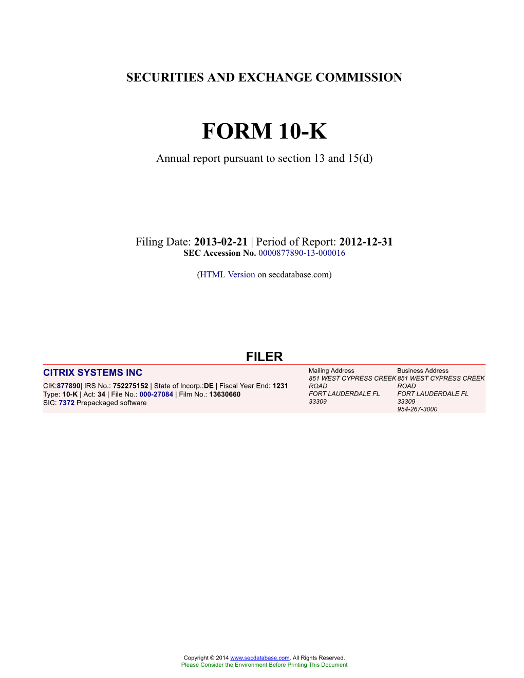 CITRIX SYSTEMS INC Form 10-K Annual Report Filed 2013-02-21