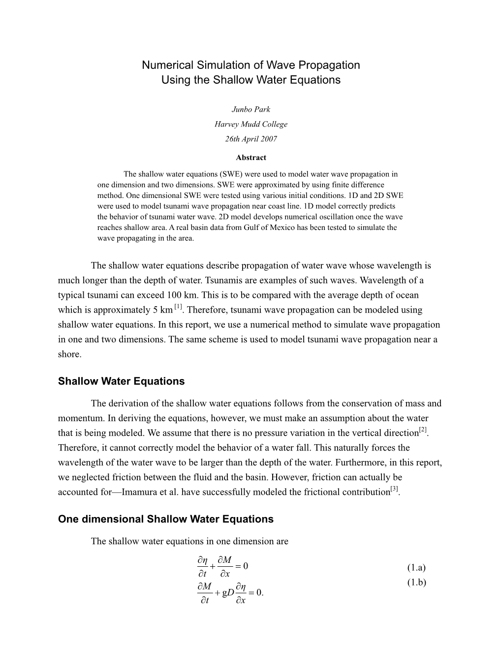 Modeling Wave Propagation Using Shallow Water Equation