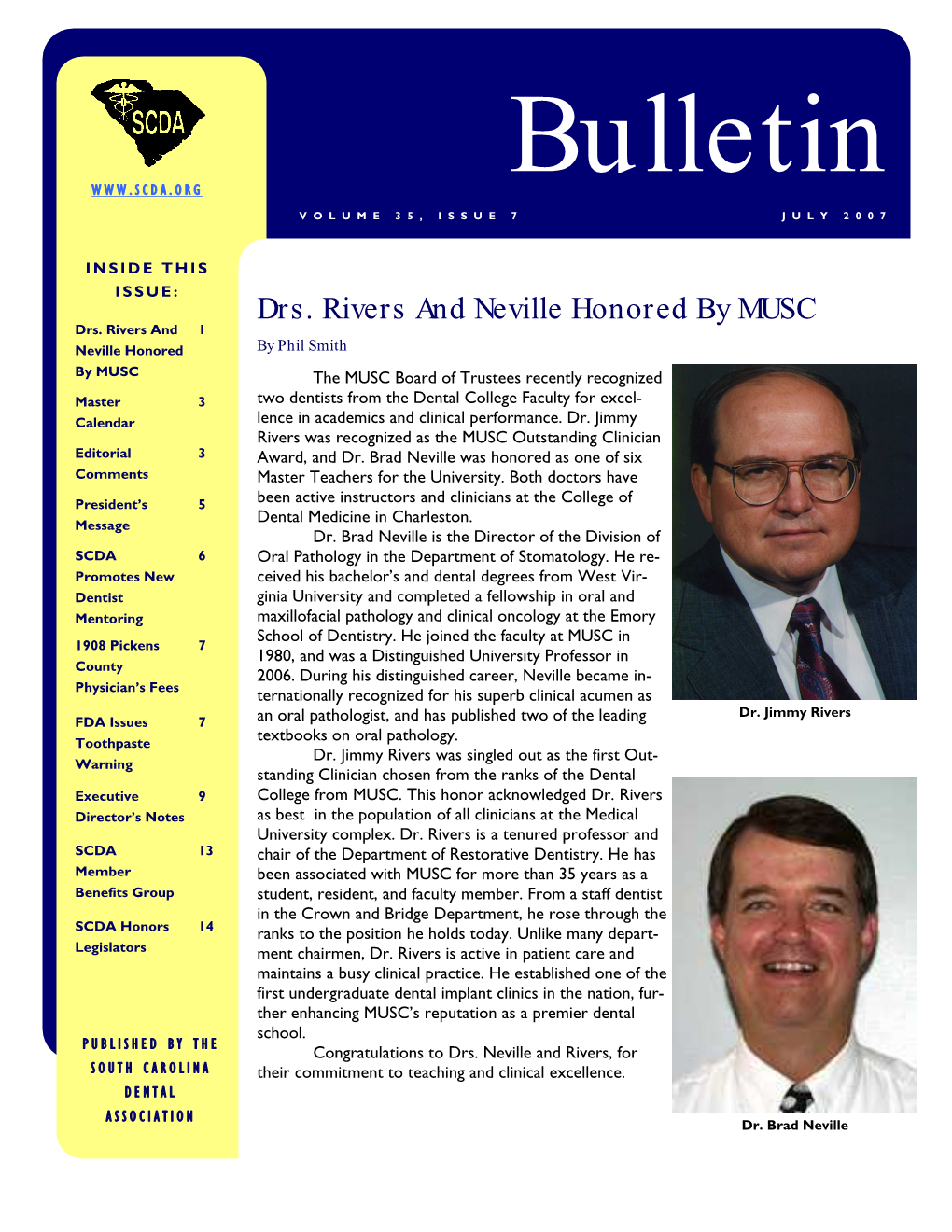 Drs. Rivers and Neville Honored by MUSC Drs