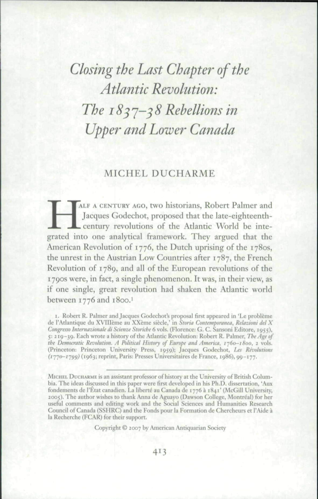 Closing the Last Chapter of the Atlantic Revolution: the Iß^'J-^S Rebellions in Upper and Lower Canada