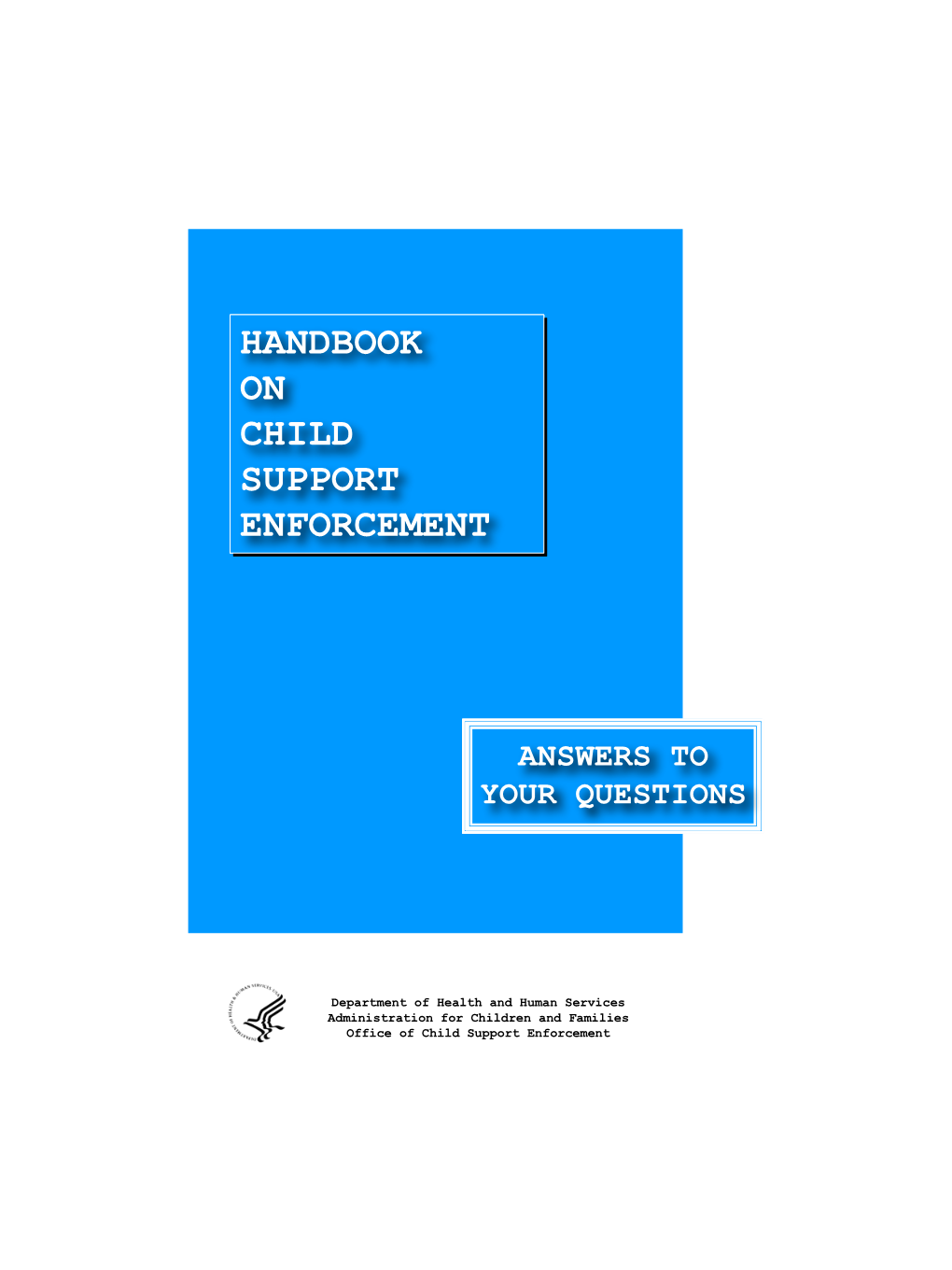 Handbook on Child Support Enforcement