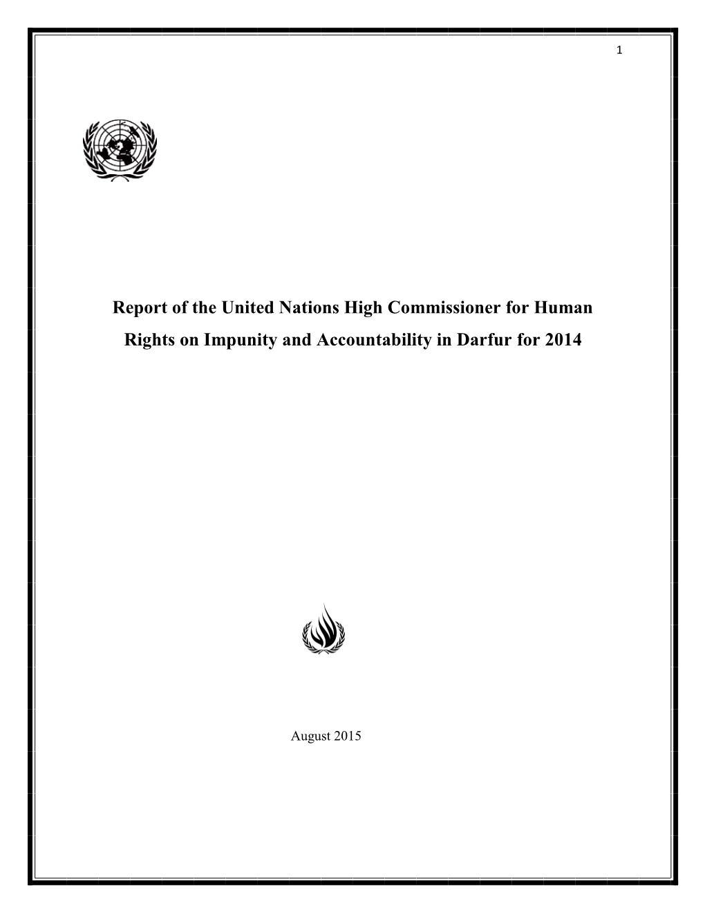 Report of the United Nations High Commissioner for Human Rights on Impunity and Accountability in Darfur for 2014
