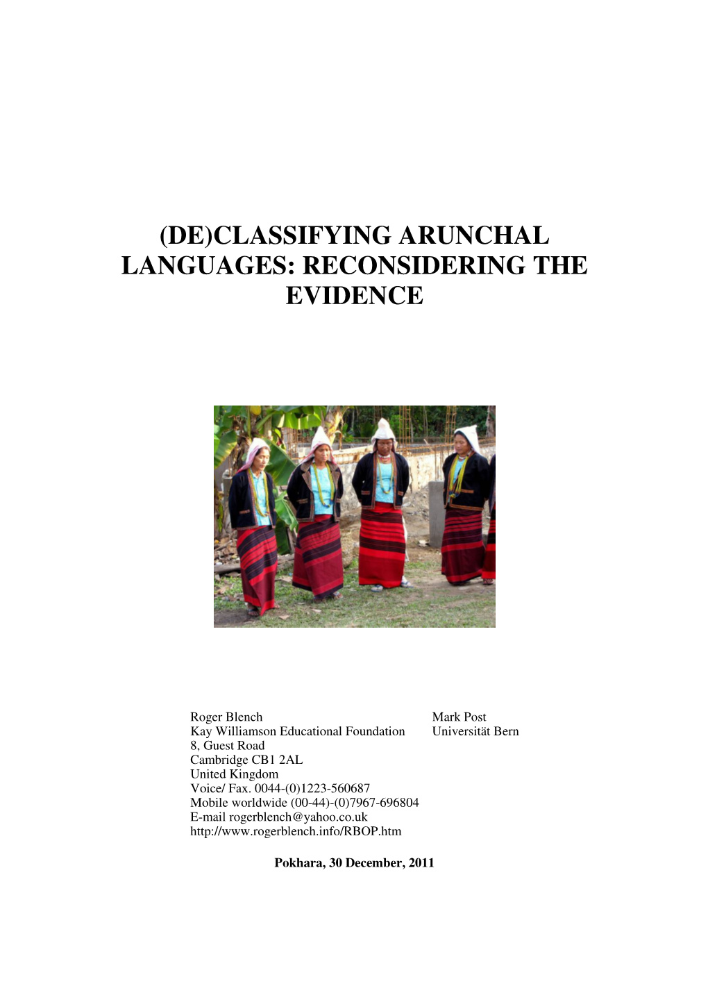 (De)Classifying Arunchal Languages: Reconsidering the Evidence