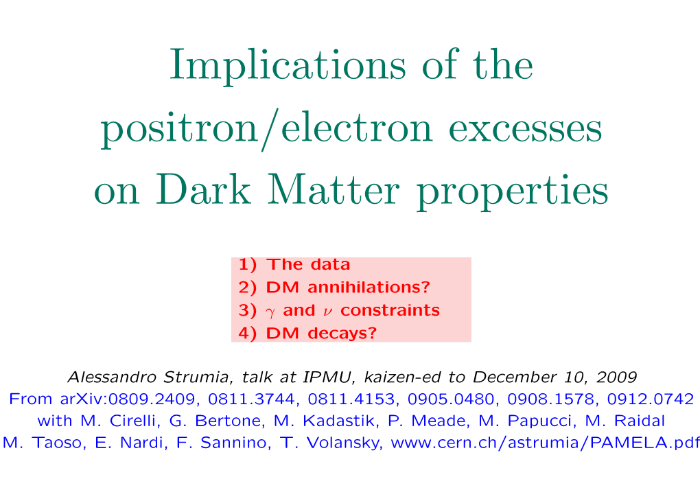 Dark Matter Interpretations of the Electron/Positron Excesses After