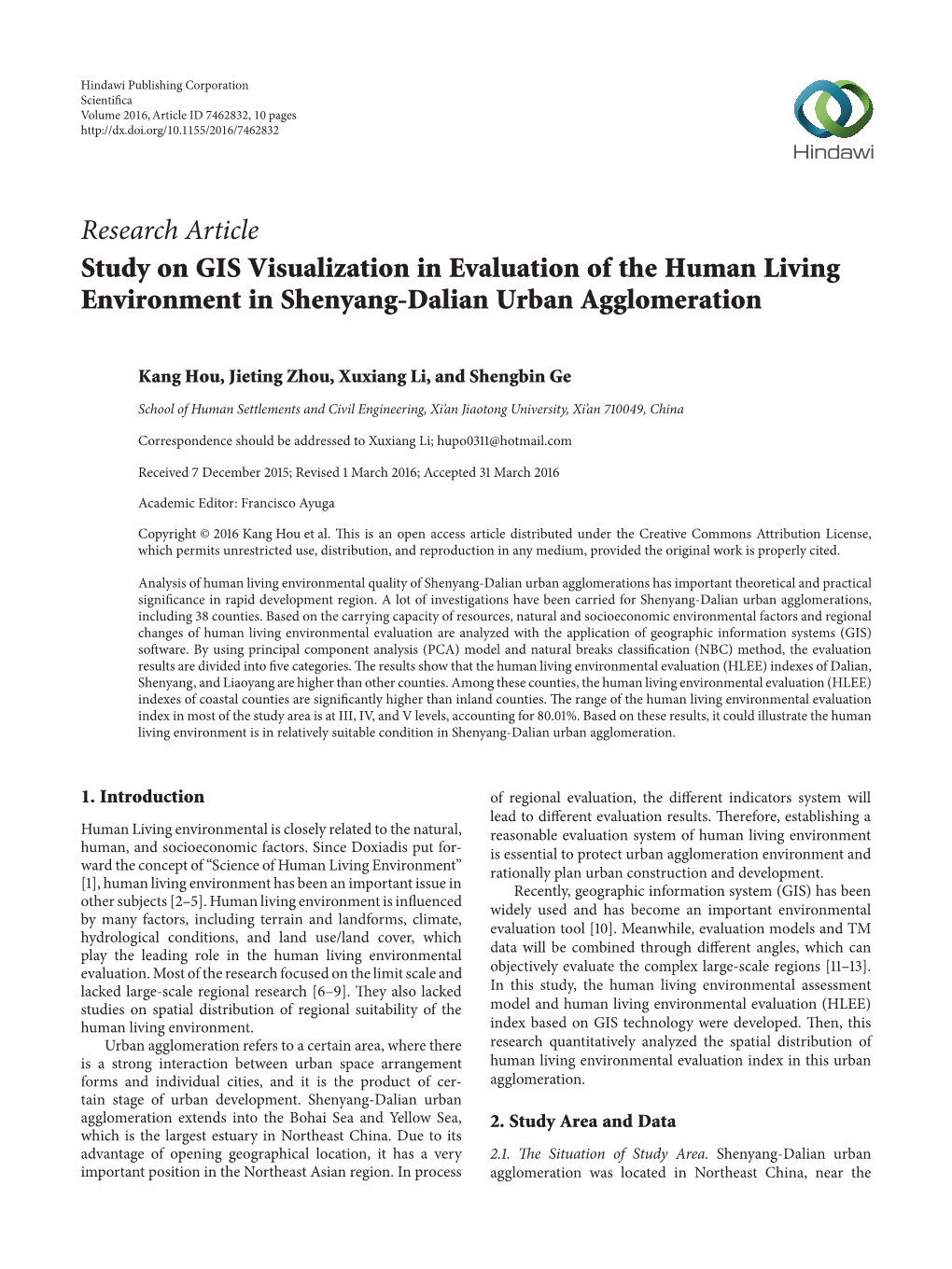 Study on GIS Visualization in Evaluation of the Human Living Environment in Shenyang-Dalian Urban Agglomeration