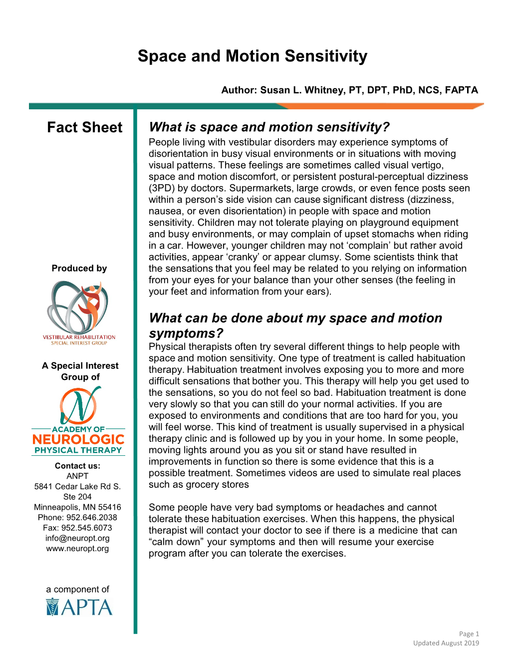 Space and Motion Sensitivity