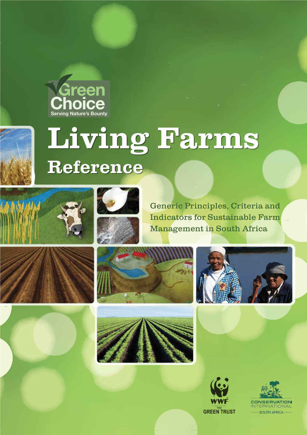 The Green Choice Living Farms Reference 2009/2010 Version, A