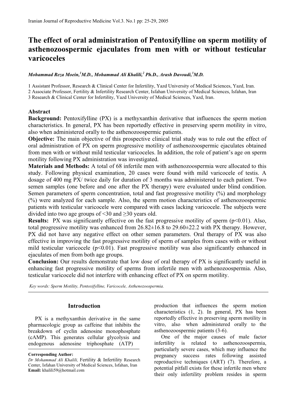 The Effect of Oral Administration of Pentoxifylline on Sperm Motility of Asthenozoospermic Ejaculates from Men with Or Without Testicular Varicoceles