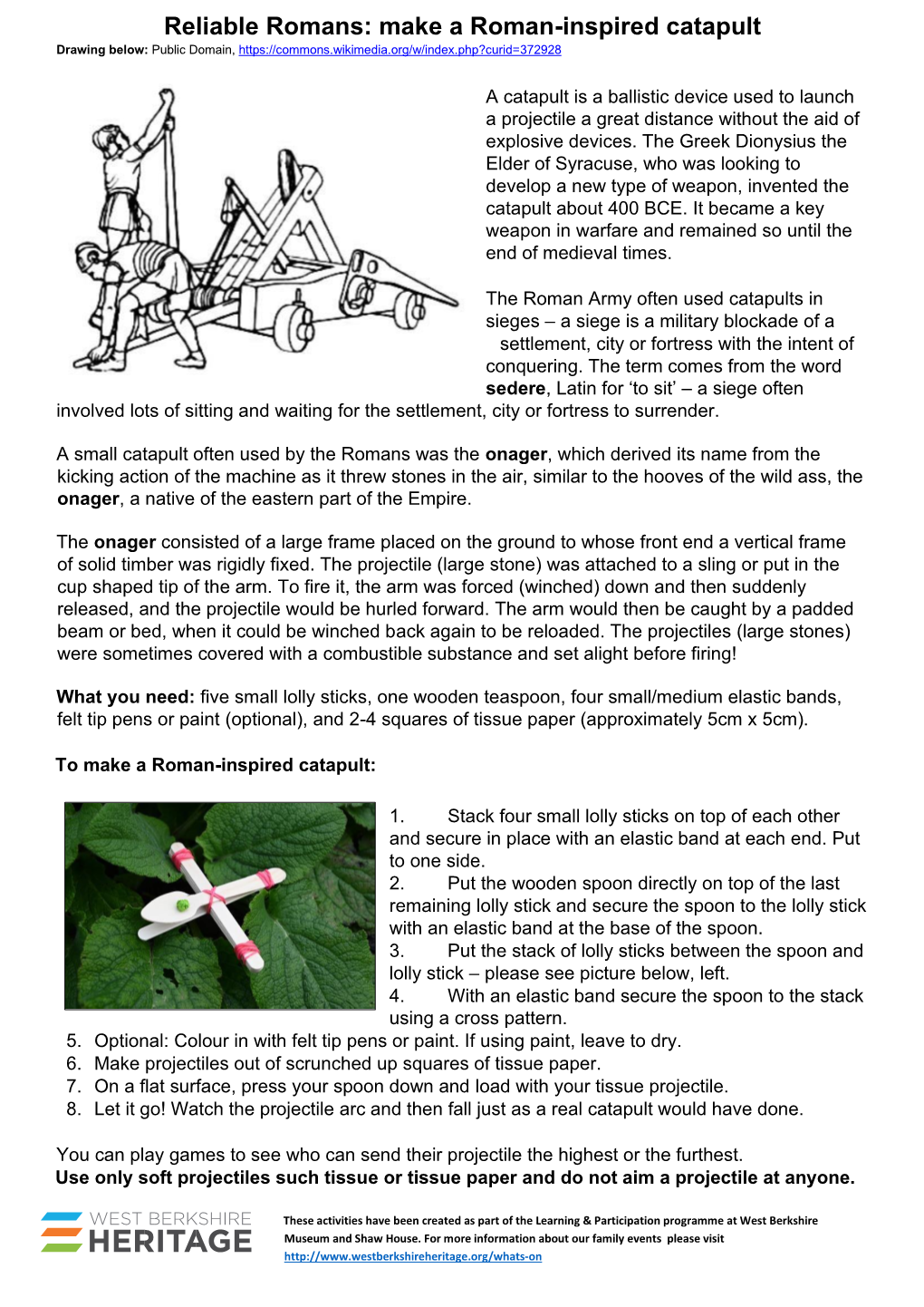 Reliable Romans: Make a Roman-Inspired Catapult Drawing Below: Public Domain