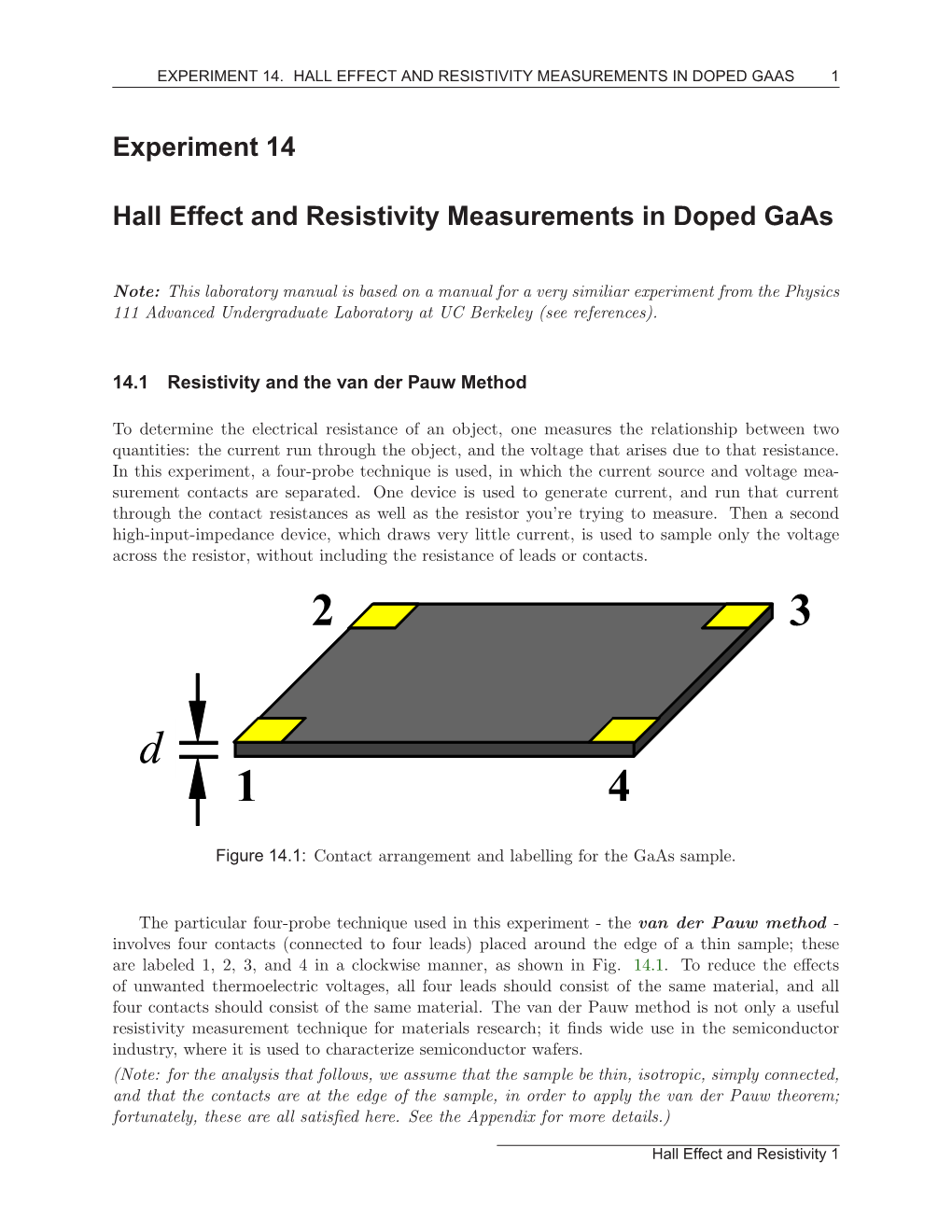 Hall Effect and Resistivity Measurements in Doped Gaas 1