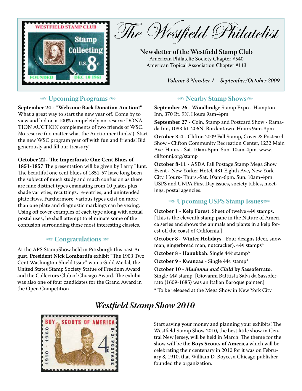 The Westfield Philatelist Newsletter of the Westfield Stamp Club American Philatelic Society Chapter #540 American Topical Association Chapter #113