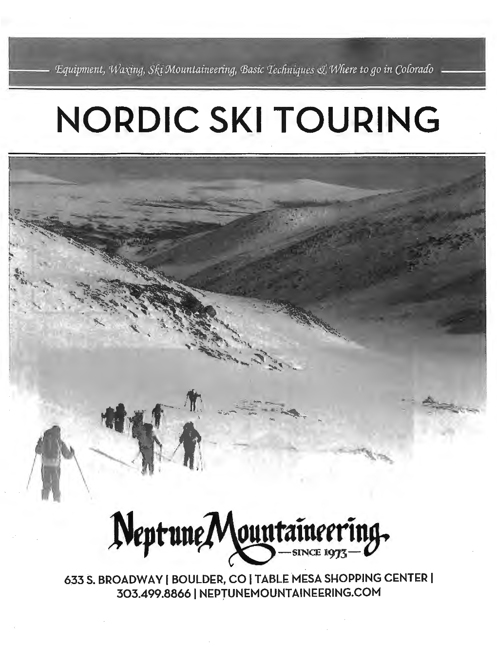 Nordic Ski Touring by Gary Neptune