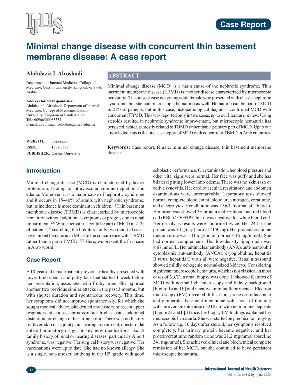 Minimal Change Disease with Concurrent Thin Basement Membrane Disease: a Case Report