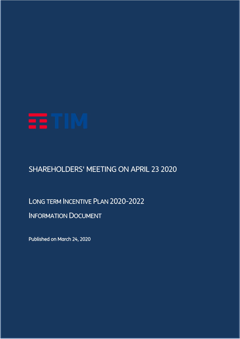 Shareholders' Meeting on April 23 2020 Long Term Incentive Plan 2020