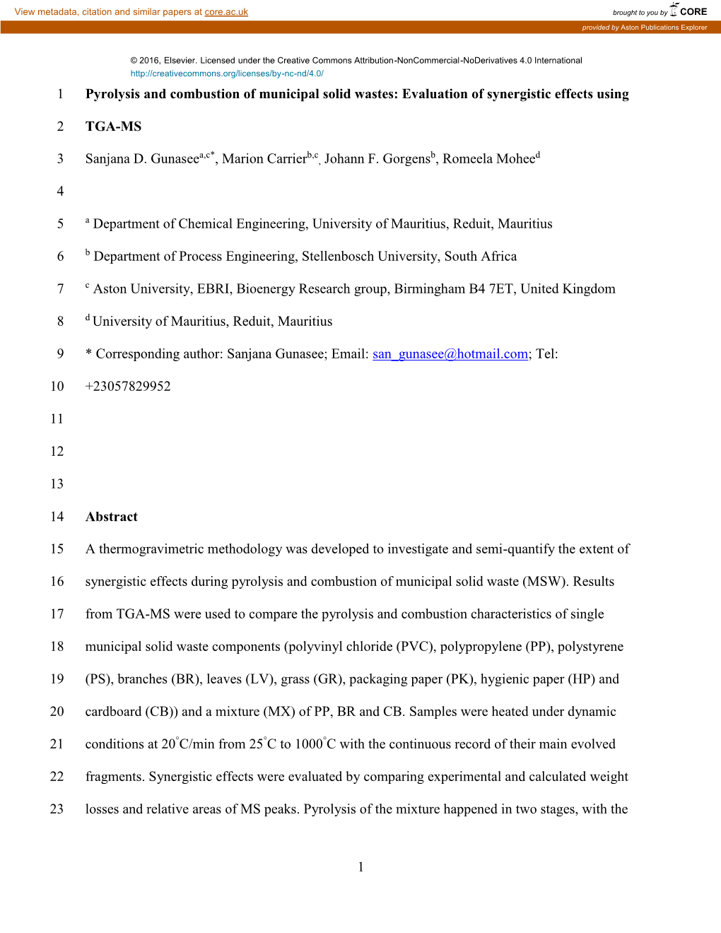 1 Pyrolysis and Combustion of Municipal Solid Wastes: Evaluation of Synergistic Effects Using