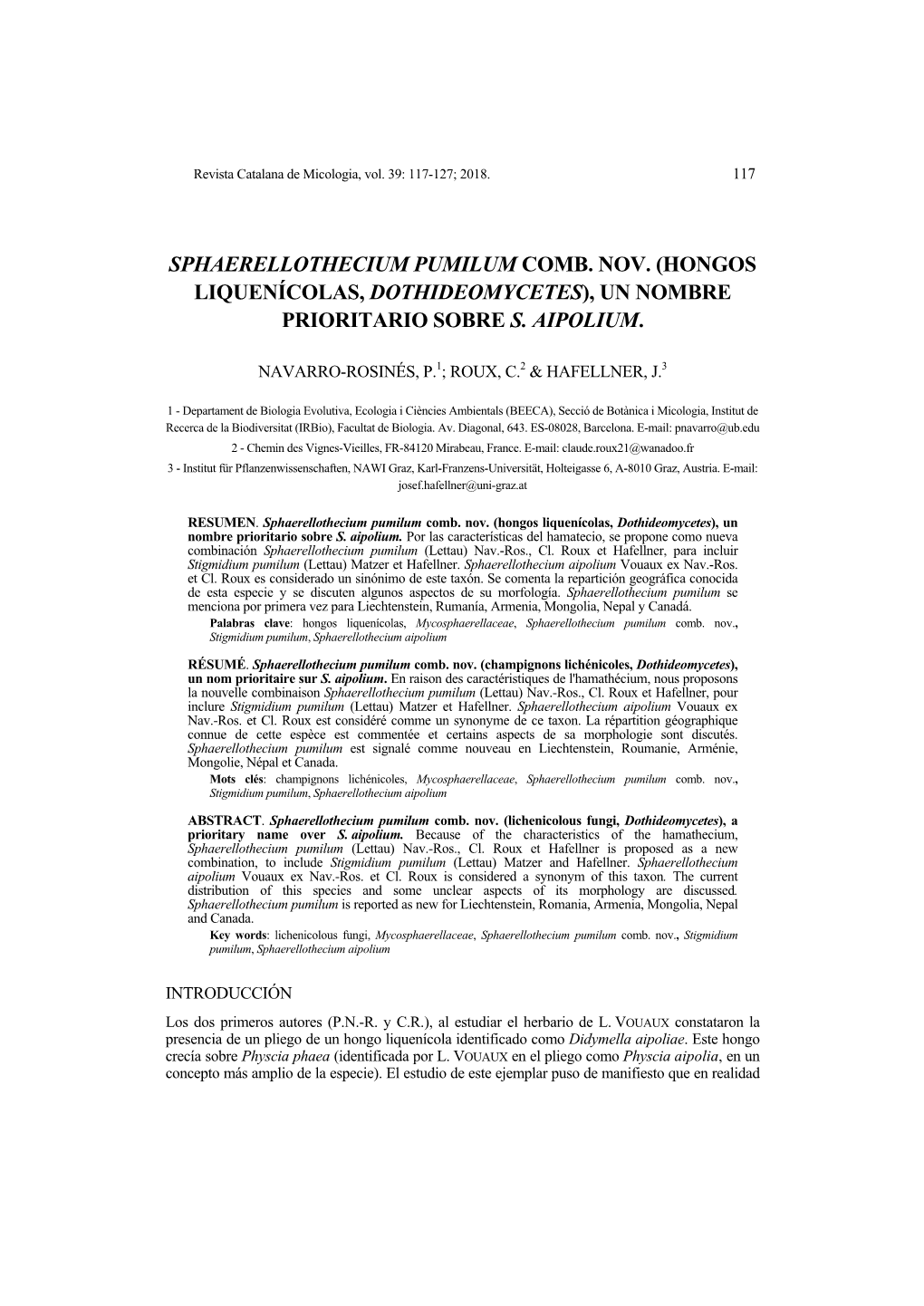 Hongos Liquenícolas, Dothideomycetes), Un Nombre Prioritario Sobre S