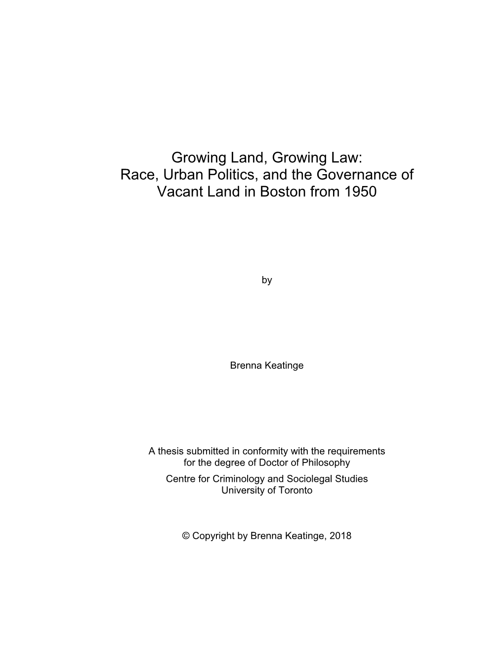 Race, Urban Politics, and the Governance of Vacant Land in Boston from 1950