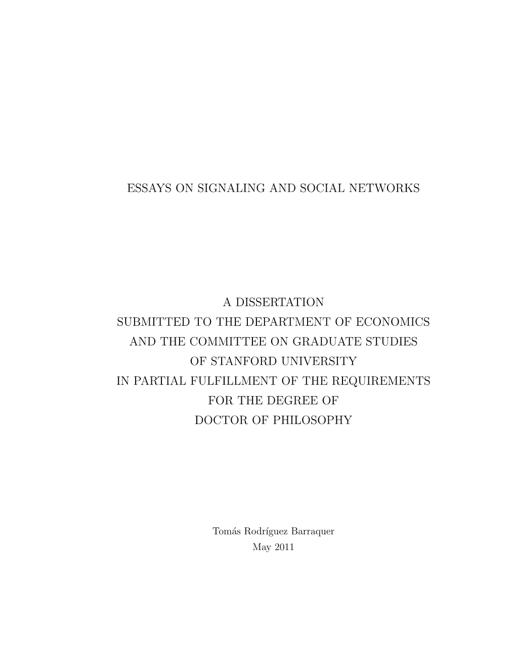 Essays on Signaling and Social Networks A