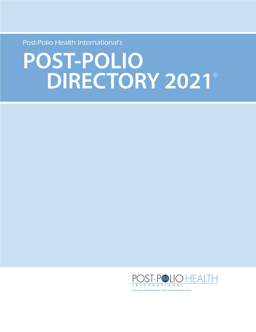 POST-POLIO DIRECTORY 2021© Post-Polio Directory 2021©