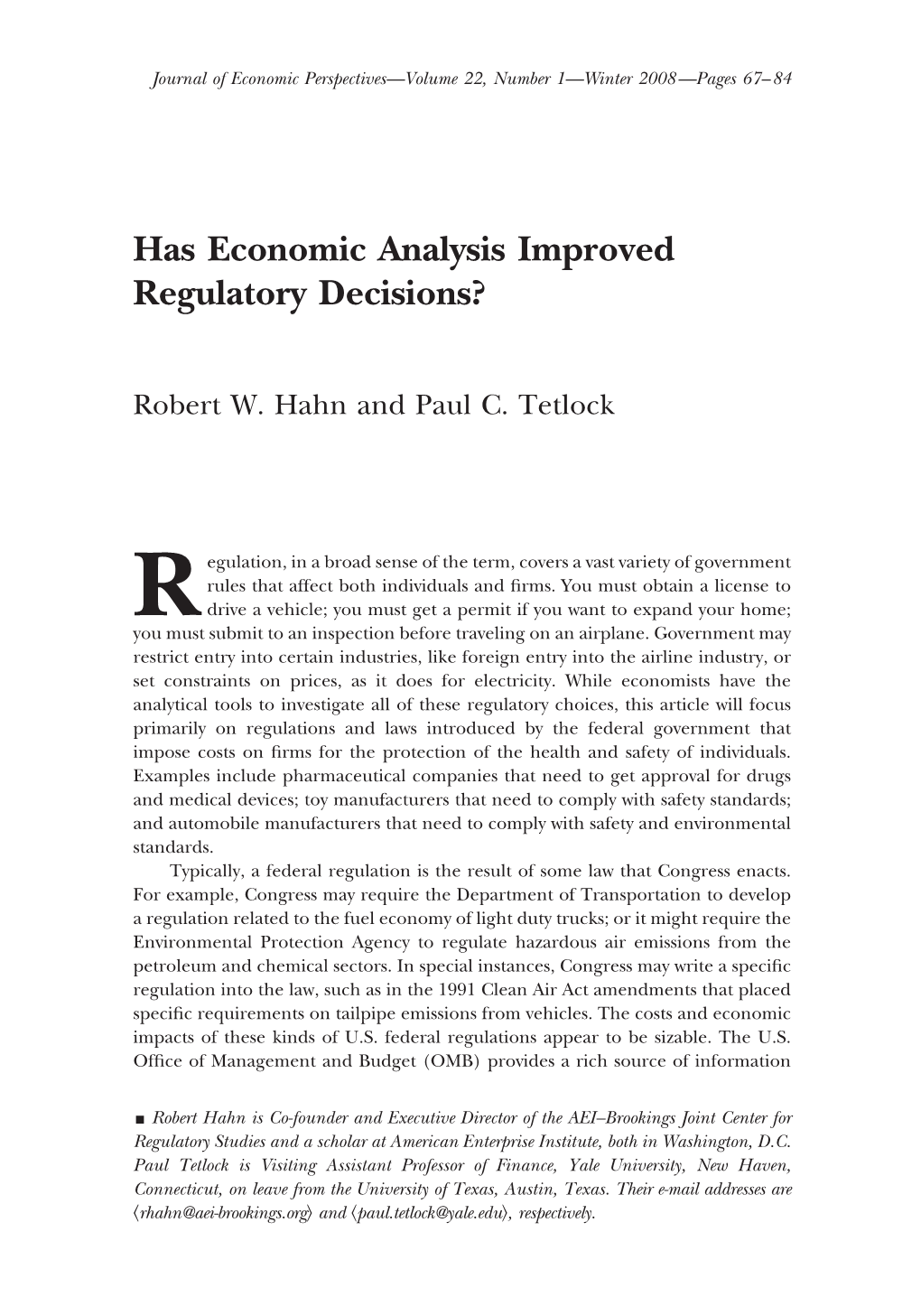 Has Economic Analysis Improved Regulatory Decisions?