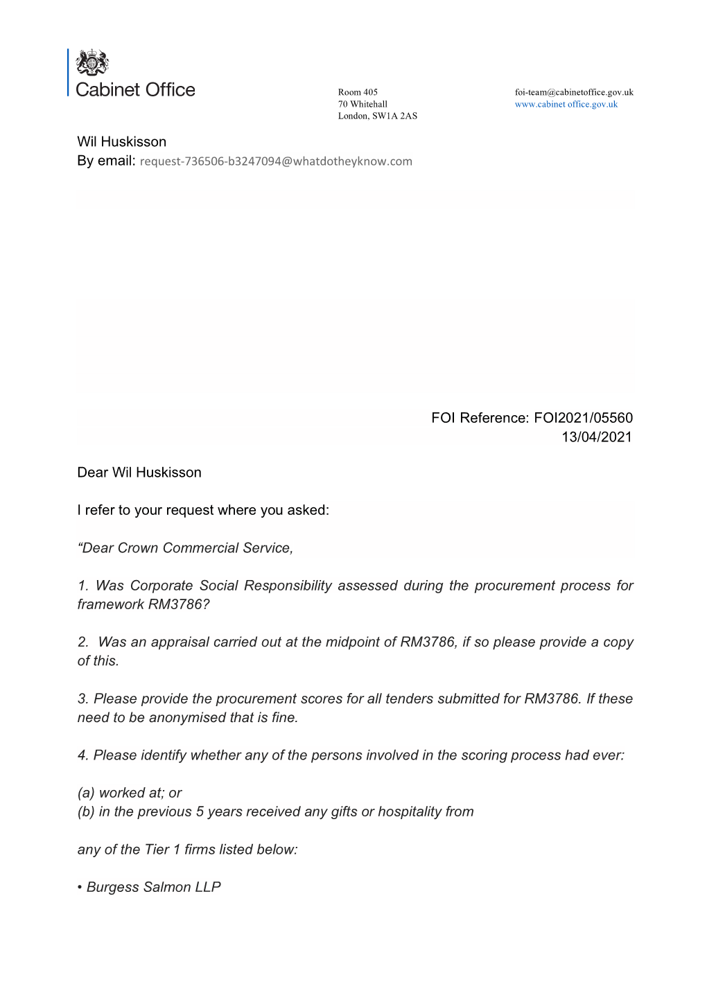 FOI2021/05560 13/04/2021 Dear Wil Huskisson I Refer to Your Request Where You Asked