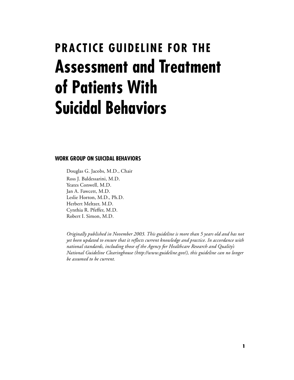 Assessment and Treatment of Patients with Suicidal Behaviors