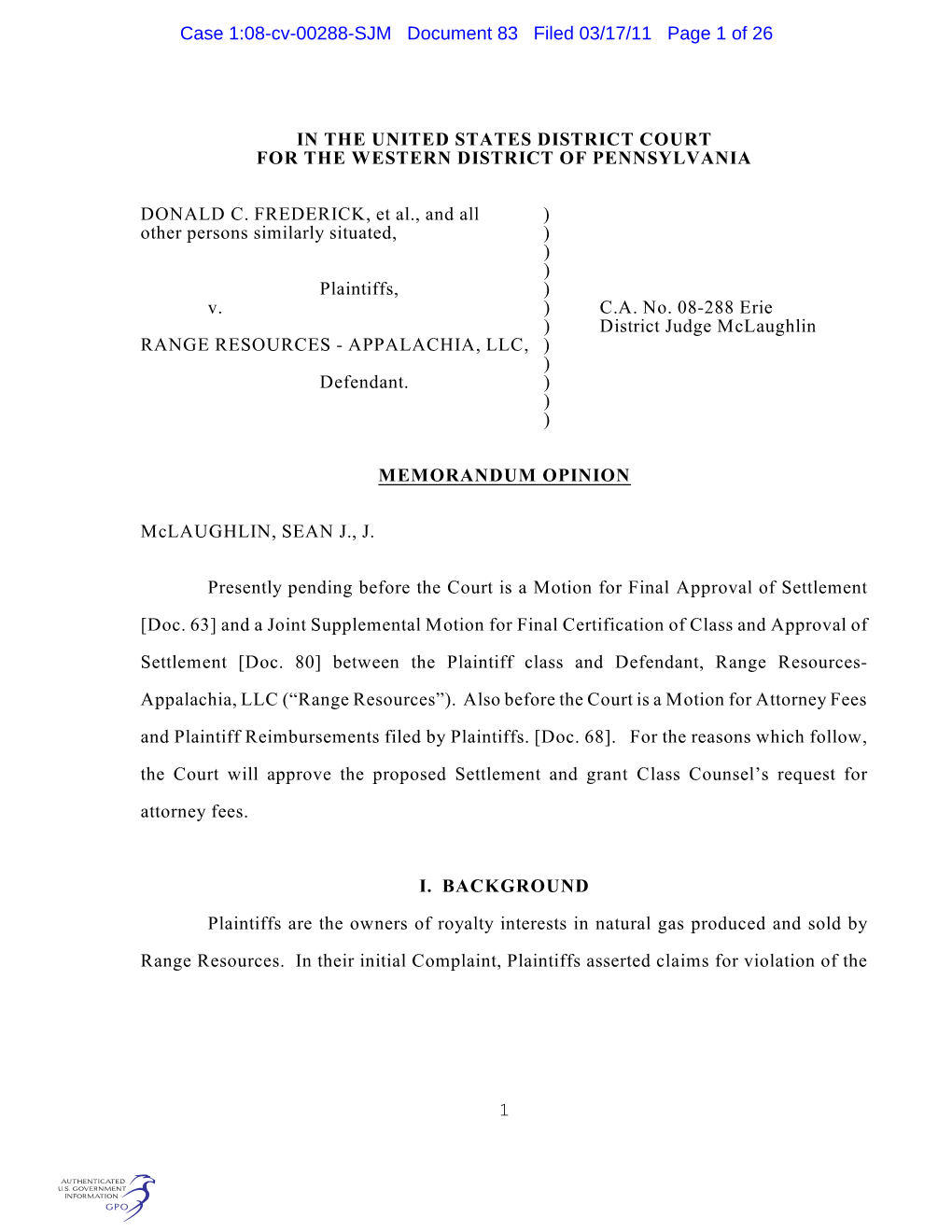 IN the UNITED STATES DISTRICT COURT for the WESTERN DISTRICT of PENNSYLVANIA DONALD C. FREDERICK, Et Al., and All ) Other Person