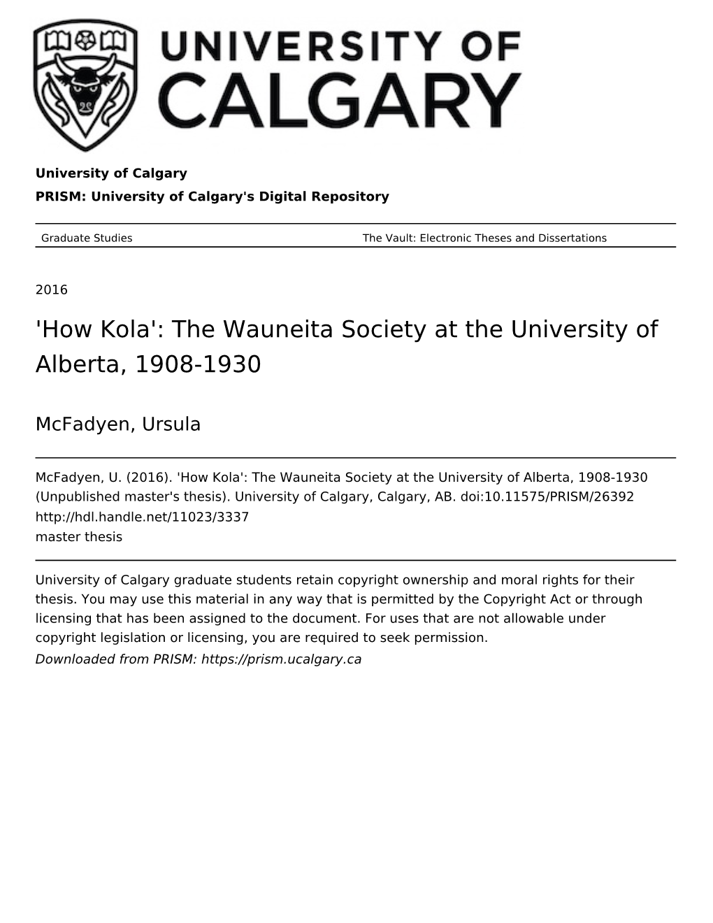 'How Kola': the Wauneita Society at the University of Alberta, 1908-1930