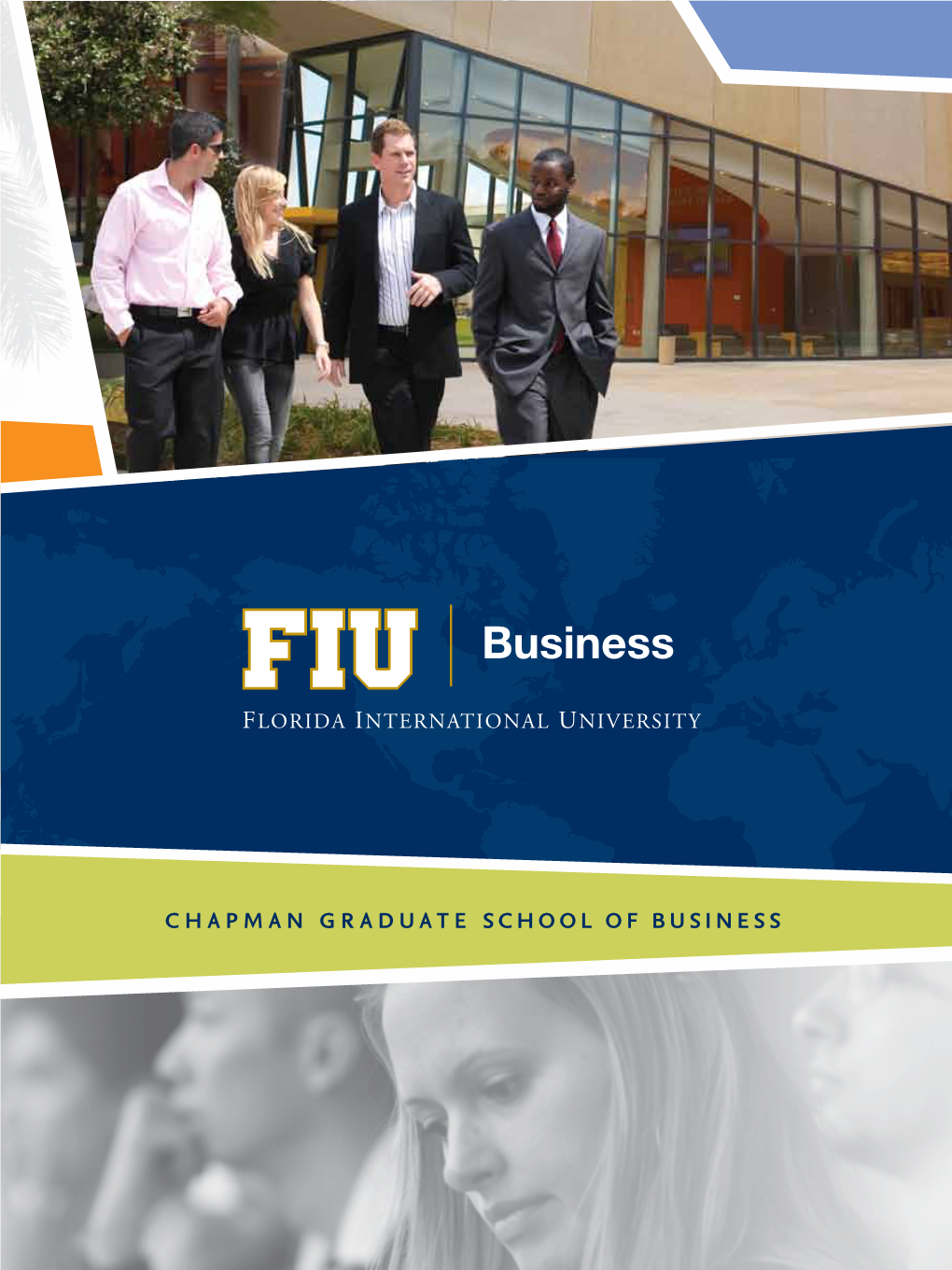 Chapman Graduate School of Business Florida International University 11200 S.W