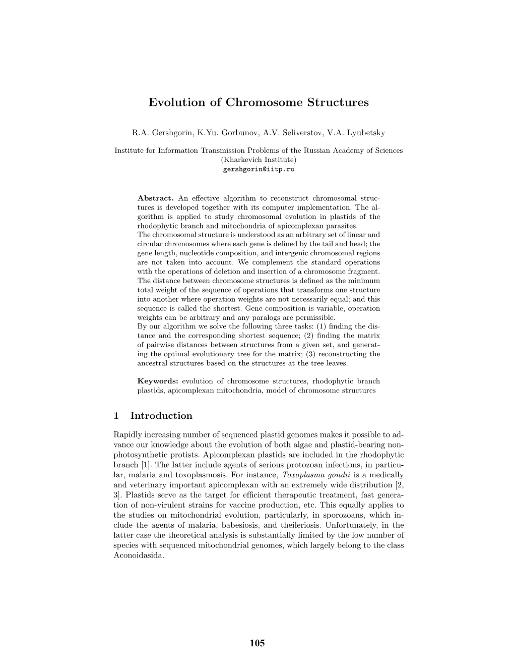 Evolution of Chromosome Structures Abstract