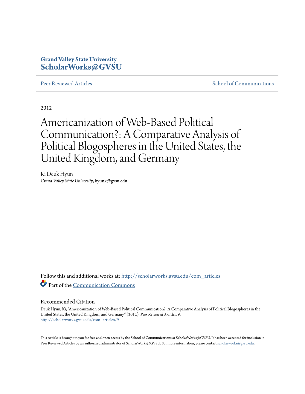 Americanization of Web-Based Political Communication?: a Comparative Analysis of Political Blogospheres in the United States, Th
