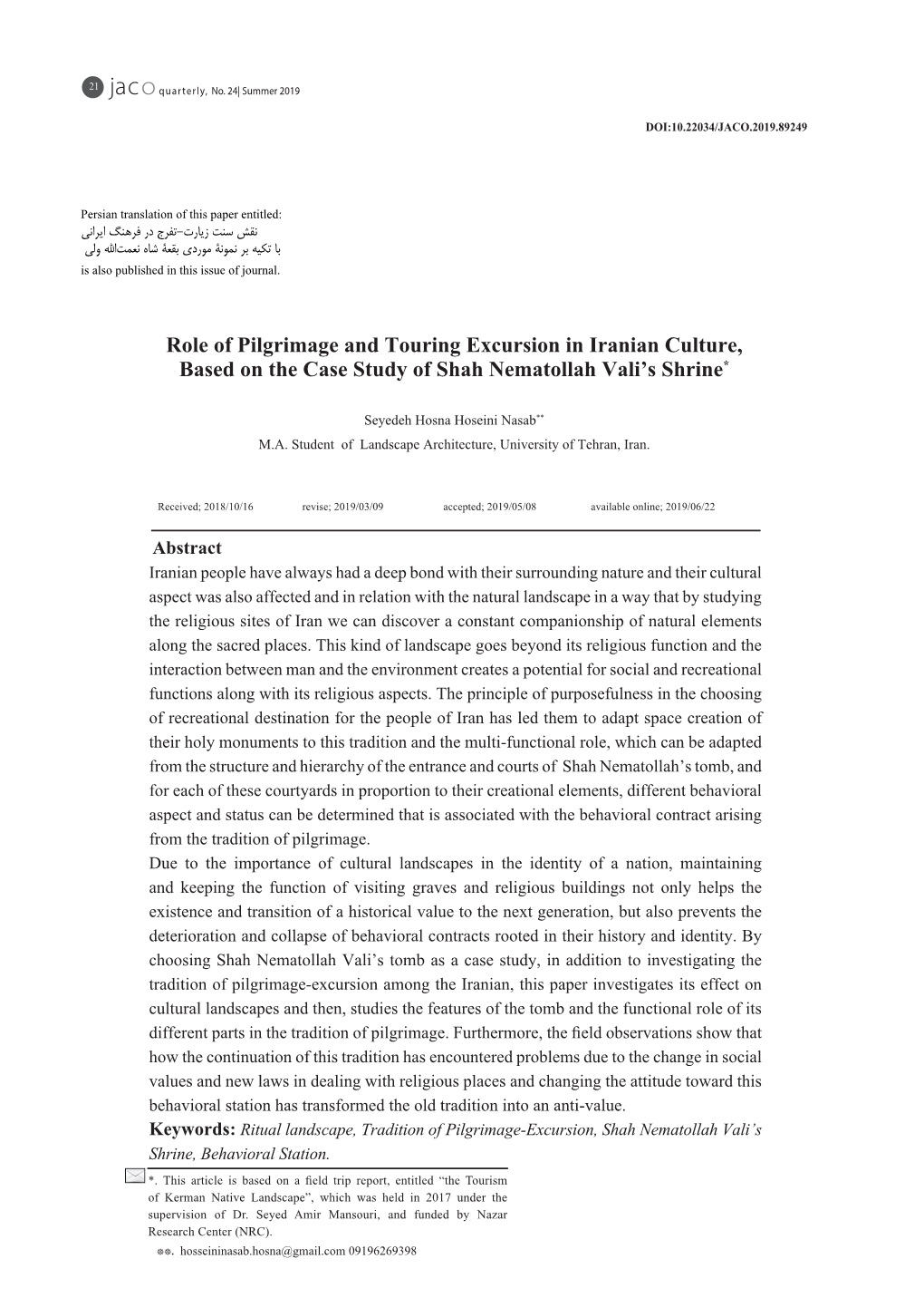 Role of Pilgrimage and Touring Excursion in Iranian Culture, Based on the Case Study of Shah Nematollah Vali’S Shrine*