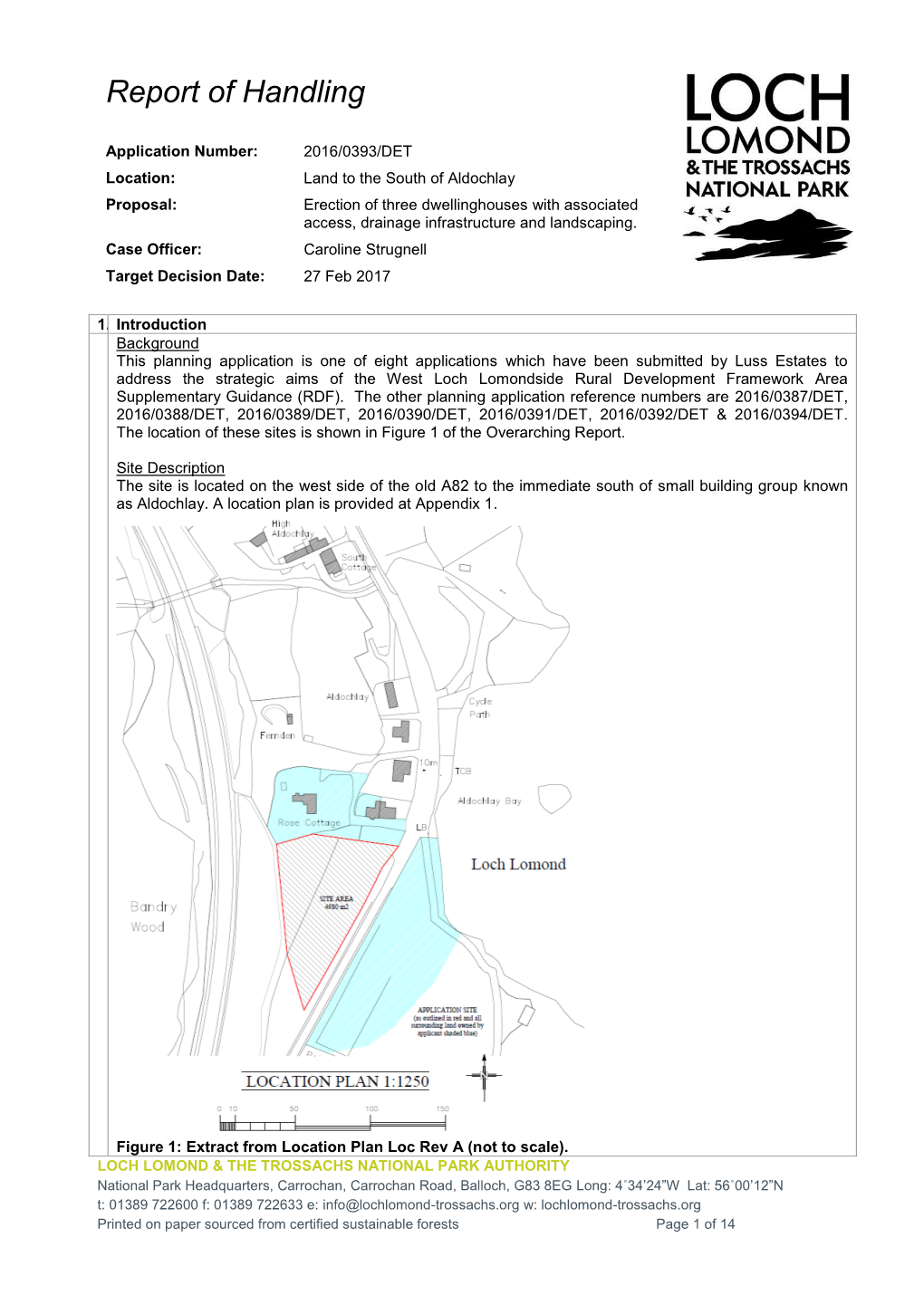 2016/0393/DET – Land to the South of Aldochlay by Luss