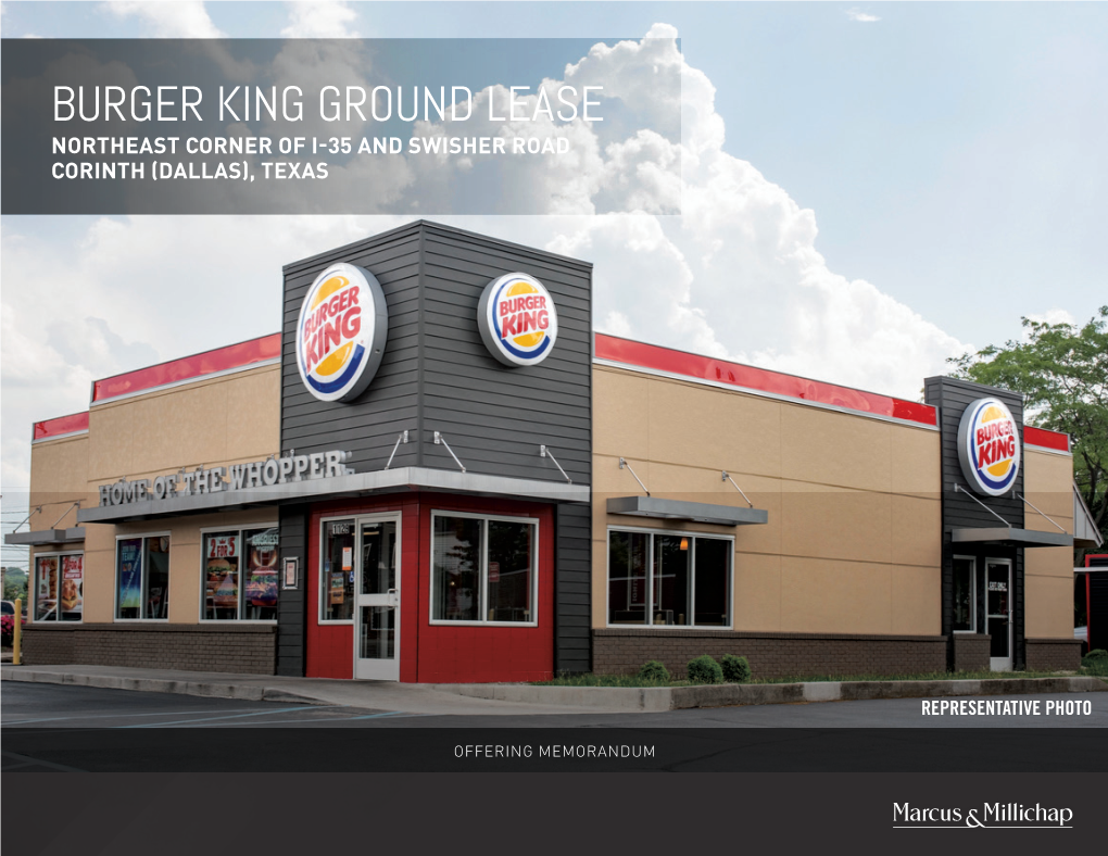 Burger King Ground Lease Northeast Corner of I-35 and Swisher Road Corinth (Dallas), Texas