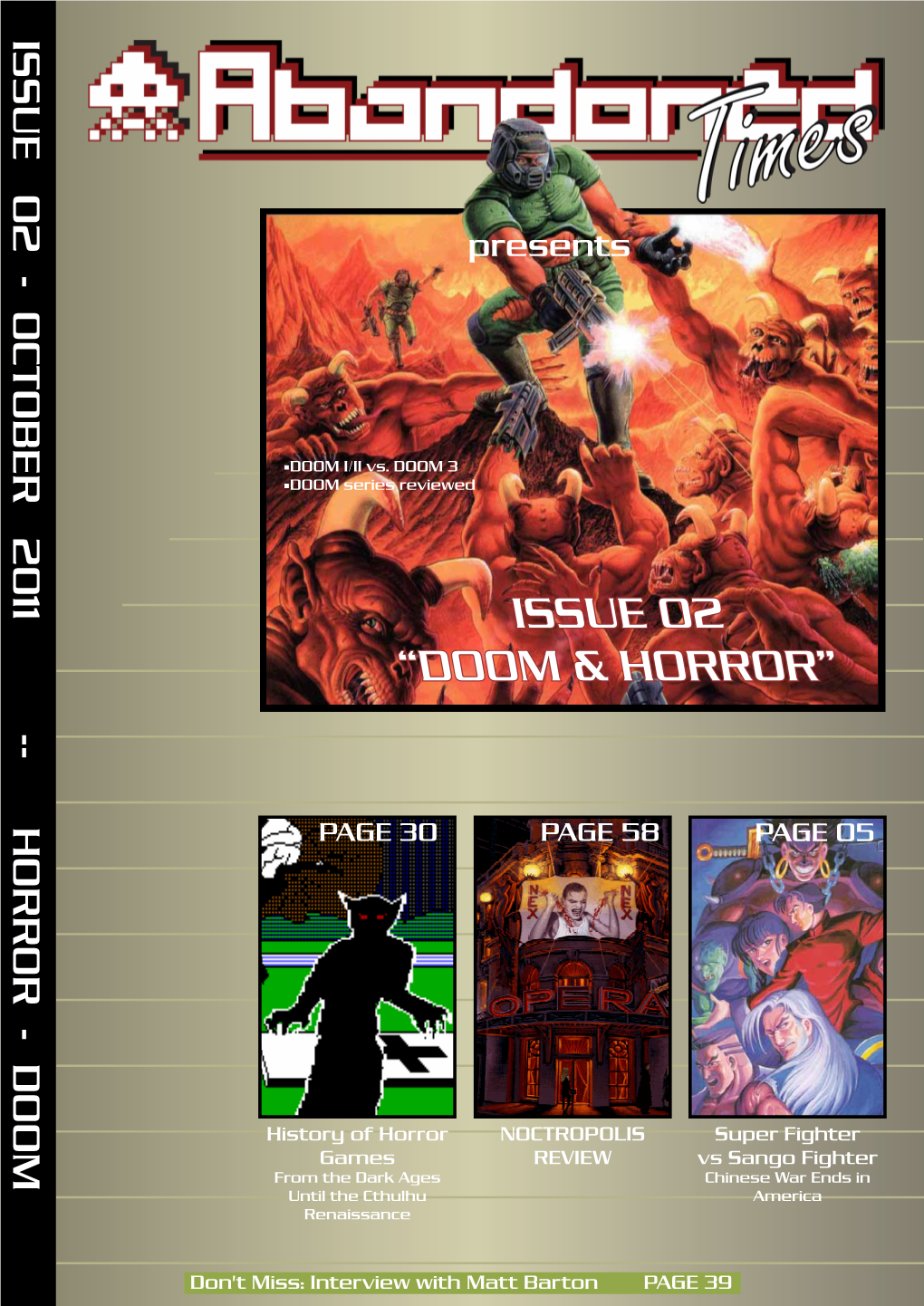 ISSUE 02 ISSUE NOCTROPOLIS Presents “DOOM & HORROR” & “DOOM Games PAGE 30 PAGE Renaissance Until the Cthulhu ■DOOM I/II Vs