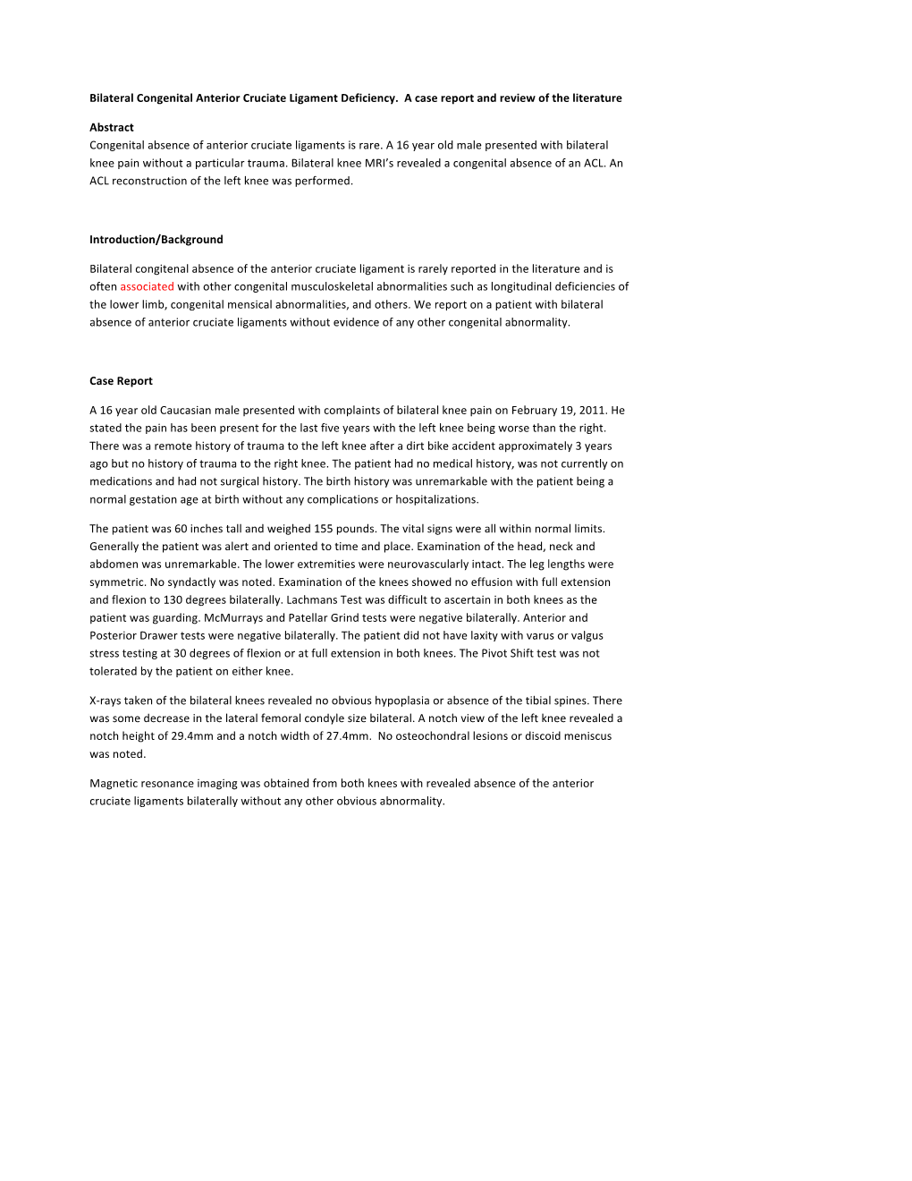 Bilateral Congenital Anterior Cruciate Ligament Deficiency. a Case Report and Review of the Literature