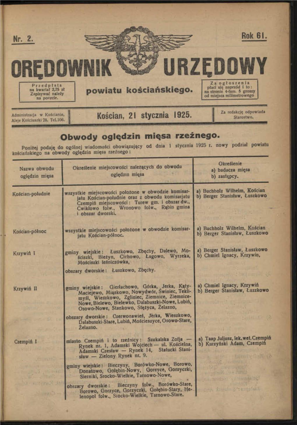 ORĘDOWNIK URZĘDOWY Za Ogłoszenia Przedpłata Płaci Się Naprzód I to : Na Kwartał 2,25 Zł Kościańskiego