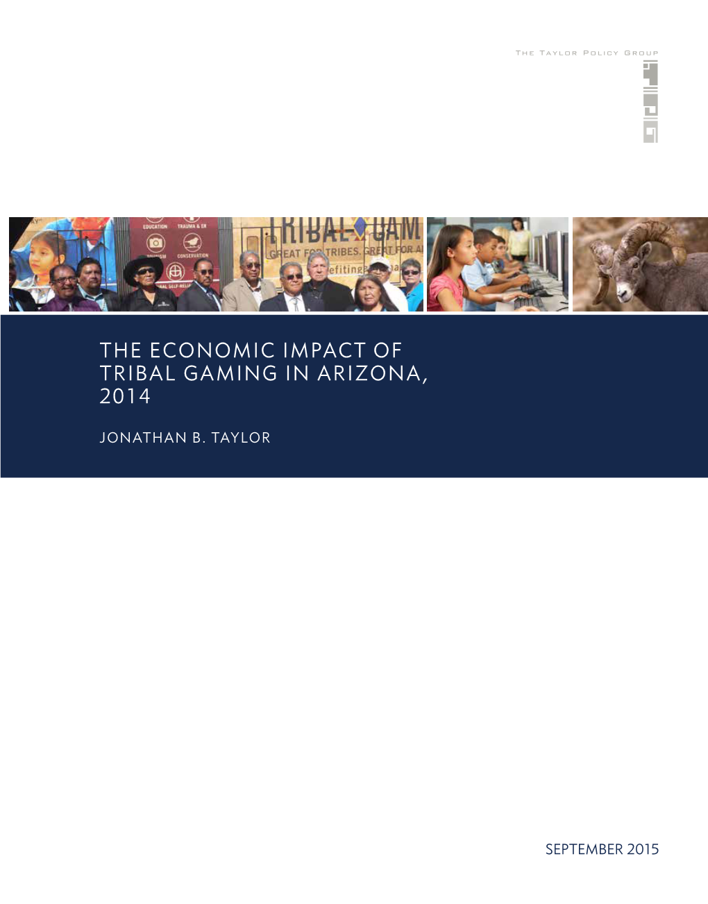 The Economic Impact of Tribal Gaming in Arizona, 2014