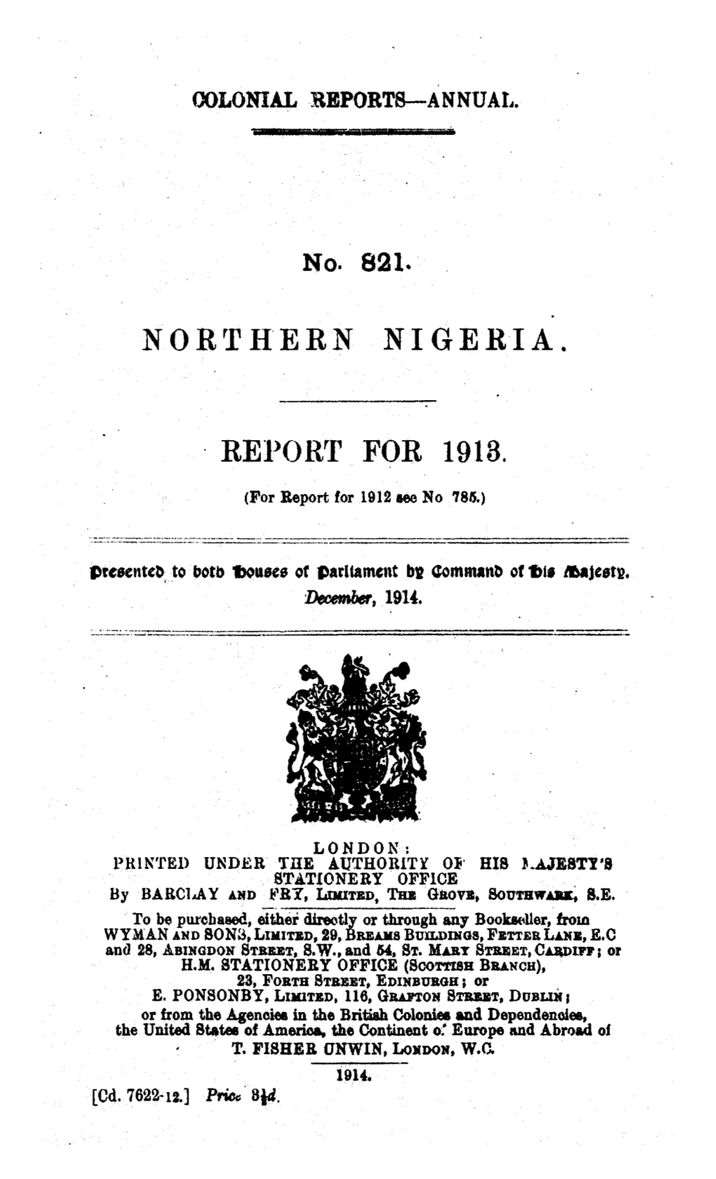 Annual Report of the Colonies, Northern Nigeria, 1913