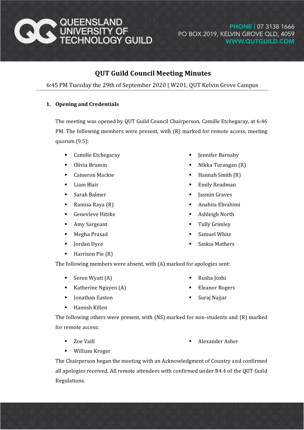 QUT Guild Council Meeting Minutes 6:45 PM Tuesday the 29Th of September 2020 | W201, QUT Kelvin Grove Campus