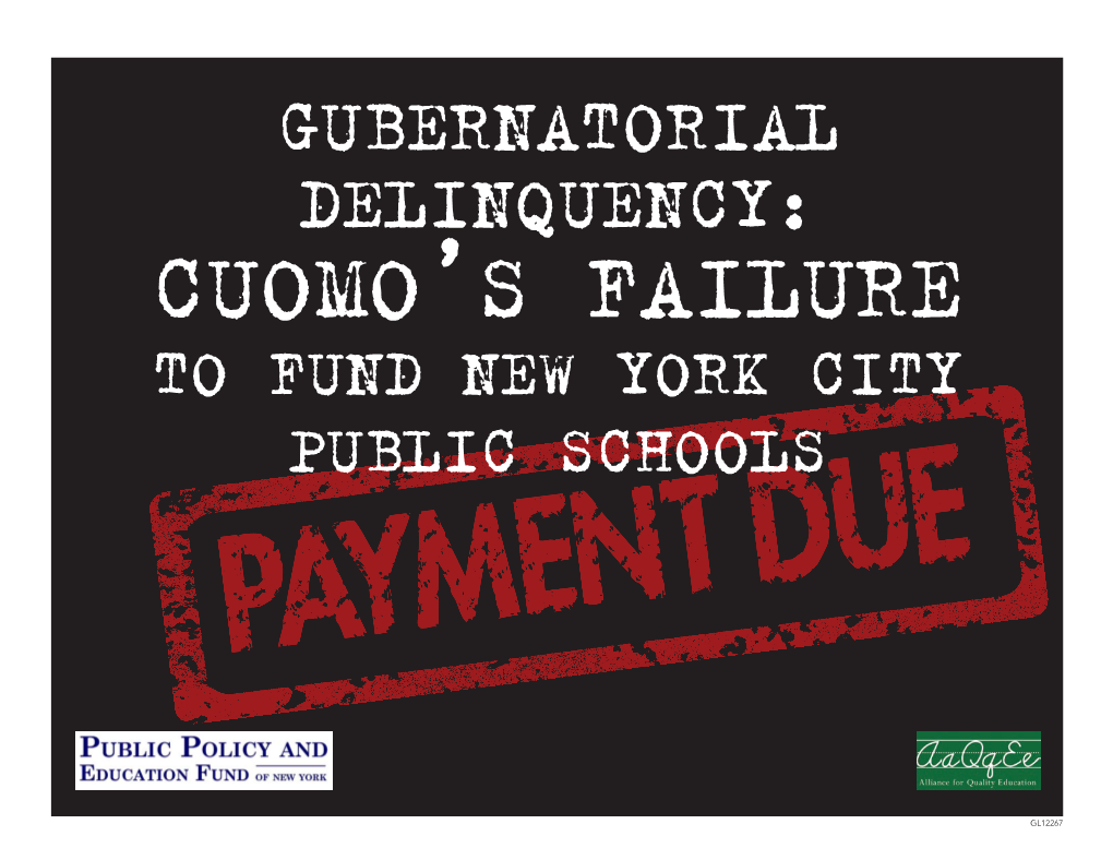 Gubernatorial Delinquency: Cuomo’S Failure to Fund New York City Public Schools