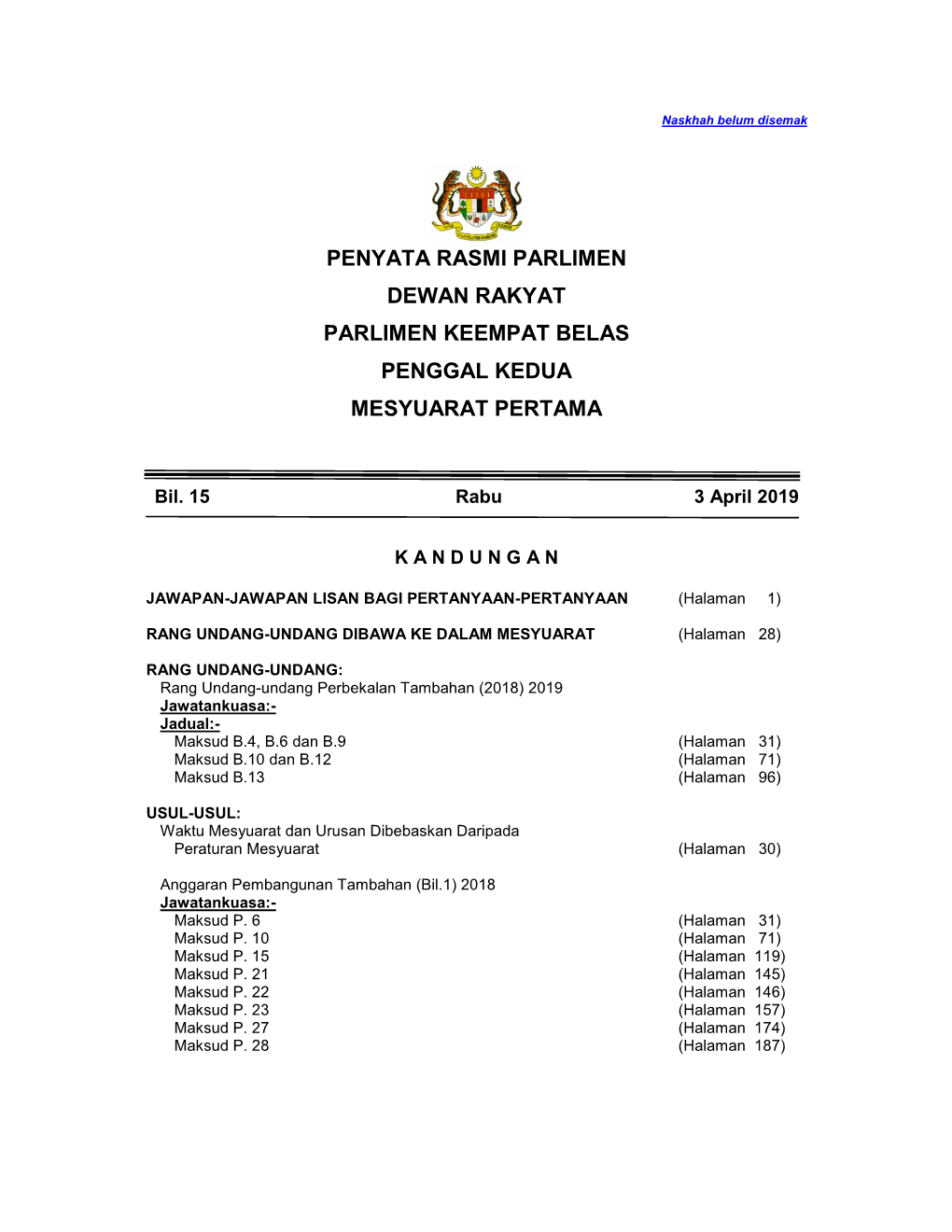 Penyata Rasmi Parlimen Dewan Rakyat Parlimen Keempat Belas Penggal Kedua Mesyuarat Pertama